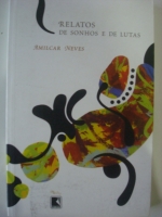 Relatos De Sonhos E De Lutas 2007