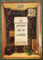 O Prazer De Se Cuidar