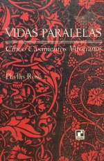 Vidas Paralelas - Cinco casamentos vitorianos 1977