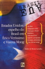 Estados Unidos:espelho do Brasil em Èrico Veríssimo e Vianna Moog