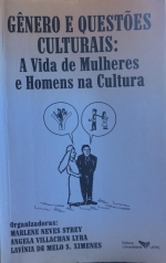 Gênero E Questões Culturais:A vida de mulheres e homens na cultura 2002