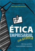 Ètica Empresarial Na Prática